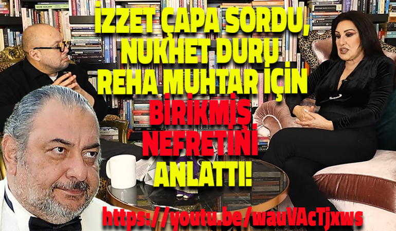 Nükhet Duru Reha Muhtar travmasının nedenini yıllar sonra açıkladı