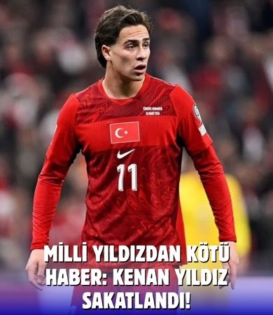 Dünya Kupası öncesi şok: Kenan Yıldız sakatlandı
