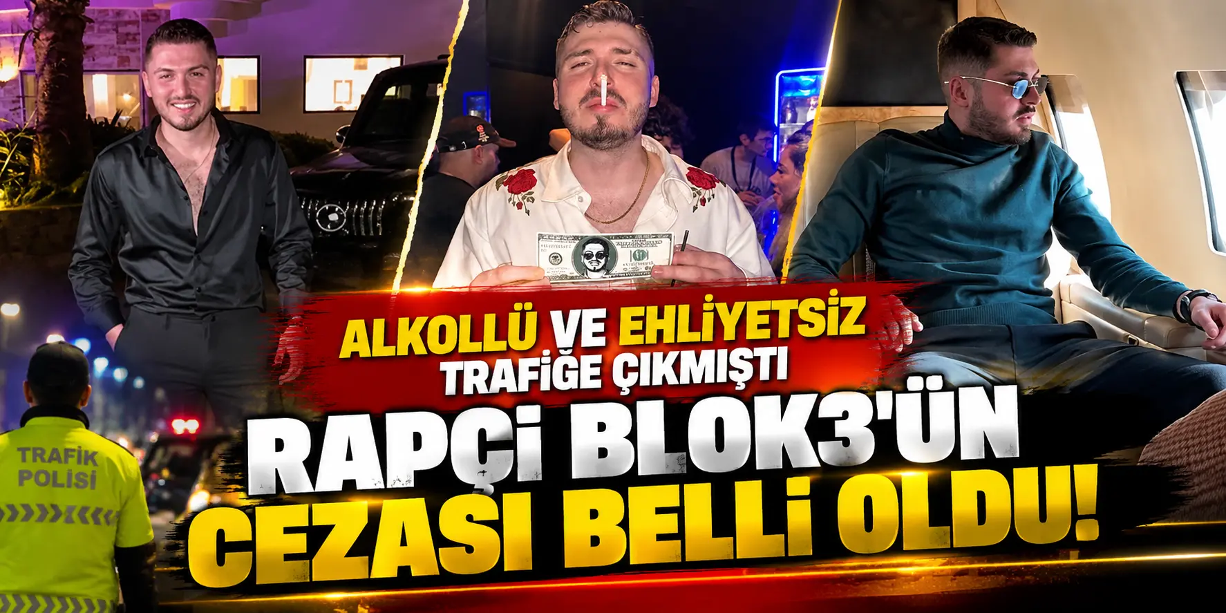 Rapçi Blok3’ün Cezası Belli Oldu: Alkollü ve Ehliyetsiz Araç Kullanmıştı