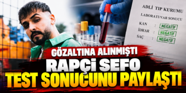 Rapçi Sefo’nun Negatif Test Sonucu