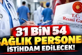 Resmî Gazete’de Sağlık İstihdamı