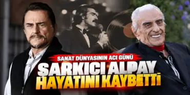 Sanat Dünyasının Acı Günü_ Alpay Anısına