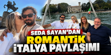 Seda Sayan’dan Romantik İtalya Paylaşımı