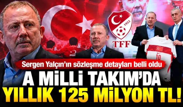 Sergen Yalçın’ın Alacağı Ücret Ortaya Çıktı! Aylık Maaşı Dudak Uçuklattı