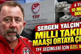 Sergen Yalçın’ın Milli Takım Maaşı