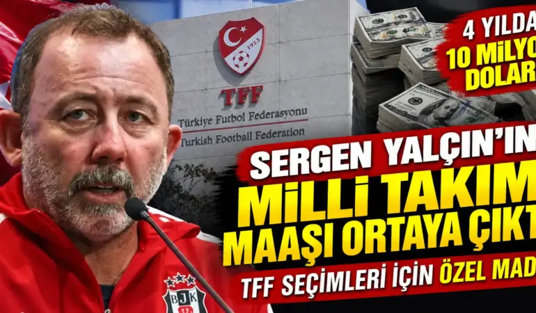 Sergen Yalçın’ın Milli Takım Maaşı Ortaya Çıktı! 4 Yılda 10 Milyon Dolar Kazanacak