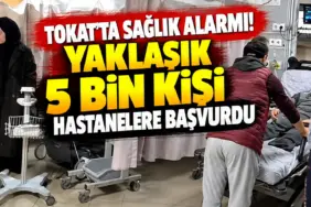 Tokat’ta Hastanelerde Sağlık Alarmı