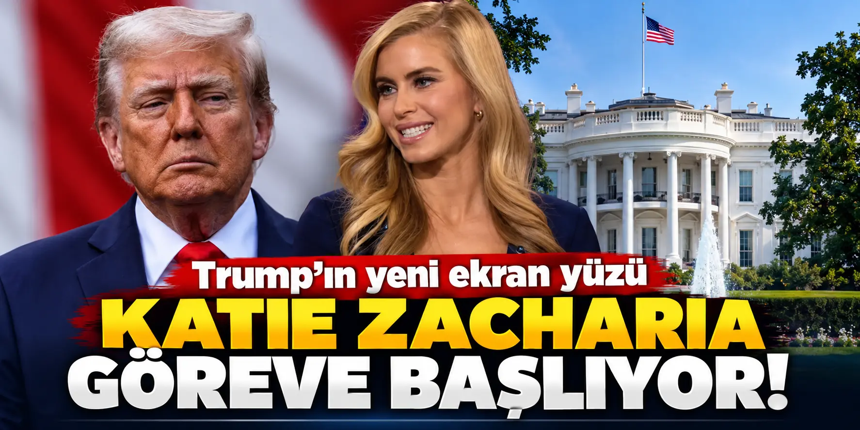Trump’ın Yeni Beyaz Saray Sözcüsü Katie Zacharia Göreve Başlıyor! İlk Basın Toplantısının Tarihi Açıklandı