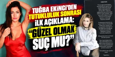 Tuğba Ekinci’den İlk Açıklama