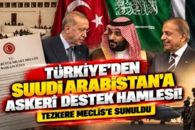 Türkiye’den Suudi Arabistan’a Askerî Destek