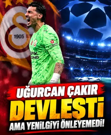 Uğurcan Çakır_ Devleşti Ama Yenilgi Kaçınılmazdı