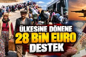 Ülkesine Dönüşte 28 Bin Euro Destek