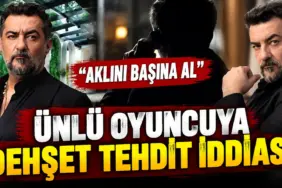 Ünlü Oyuncuya Dehşet Tehdit İddiası