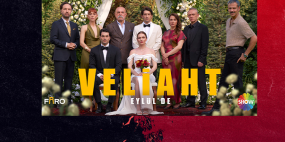 VELİAHT DİZİSİYLE SHOW TV YENİ SEZONA DAMGA VURACAK
