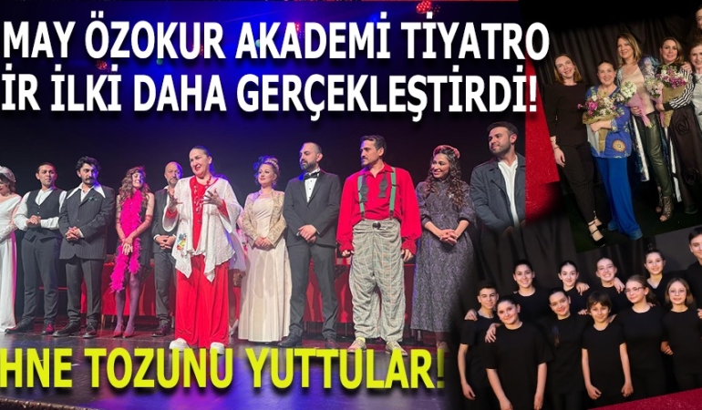 TÜMAY ÖZOKUR TİYATRO AKADEMİSİ ÖĞRENCİLERİ SAHNEYLE BULUŞTU