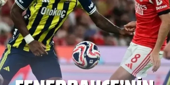 FENERBAHÇE’NİN DEVLER LİGİ YOLUNDAKİ SON RAKİBİ BENFİCA