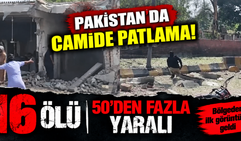 Pakistan’da Cuma Namazında Bombalı Saldırı: En Az 16 Ölü, 50’den Fazla Yaralı